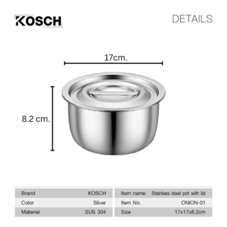 KOSCH หม้อแขกพร้อมฝาปิด 304SS ONION-01