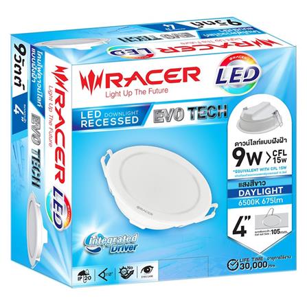 RACER โคมดาวน์ไลท์ LED แบบฝังฝ้าหน้ากลม 4นิ้ว 9W รุ่น EVO TECH แสงเดย์ไลท์