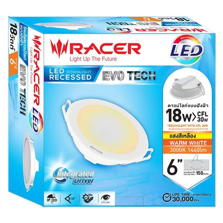 RACER โคมดาวน์ไลท์ LED แบบฝังฝ้าหน้ากลม 6นิ้ว 18W รุ่น EVO TECH  แสงวอร์มไวท์