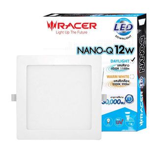 RACER โคมดาวน์ไลท์ LED แบบฝังฝ้าหน้าเหลี่ยม 12W รุ่น NANO-Q แสงเดย์ไลท์