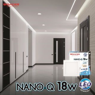 RACER โคมดาวน์ไลท์ LED แบบฝังฝ้าหน้าเหลี่ยม 18W รุ่น NANO-Q แสงเดย์ไลท์