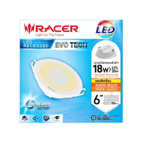 RACER โคมดาวน์ไลท์ LED แบบฝังฝ้าหน้ากลม 6นิ้ว 18W รุ่น EVO TECH  แสงวอร์มไวท์