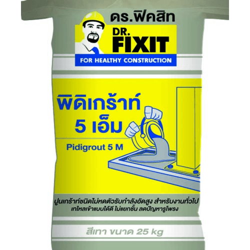 DR.Fixit  ซีเมนต์เกร้าท์รับกำลังอัด พิดิเกร้าท์ 5 เอ็ม  700 กก.ต่อ ตร.ซม.